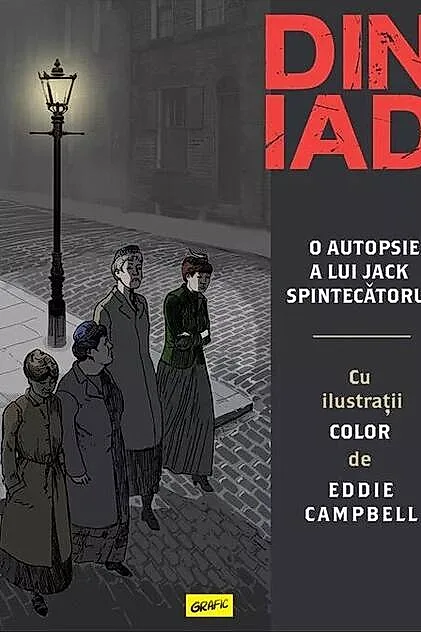 Din iad. O autopsie a lui Jack Spintecatorul