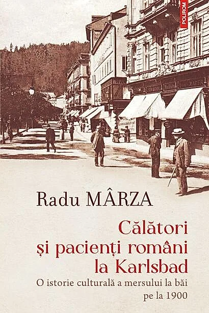 Călători și pacienți români la Karlsbad