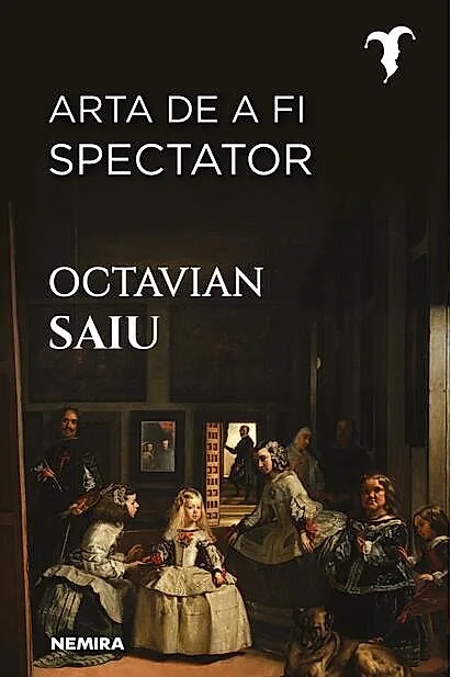 Arta de a fi spectator