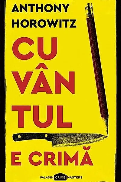 Cuvântul e crimă. Hawthorne and Horowitz (Vol. 1)