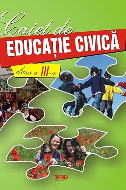 Caiet de educație civică. Clasa a III-a