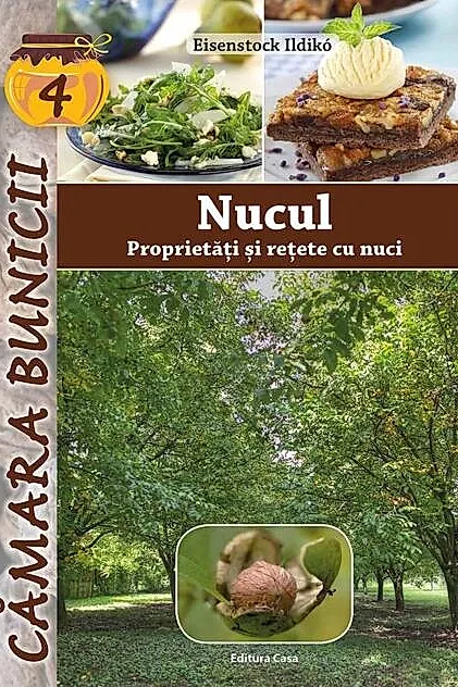 Nucul - Proprietăţi şi reţete cu nuci