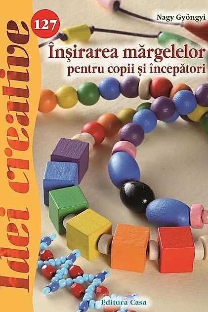Înşirarea mărgelelor pentru copii şi începători 127