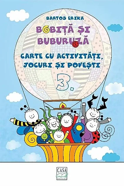 Bobiță și Buburuză - Carte cu activități, jocuri și povești nr. 3