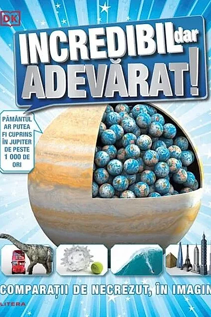 Incredibil dar adevărat!