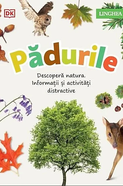 Descoperă natura - Pădurile