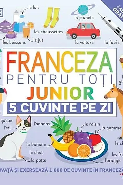 Franceza pentru toți: Junior