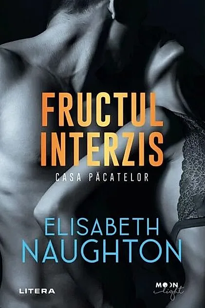 Fructul interzis. Casa păcatelor (Vol. 1)