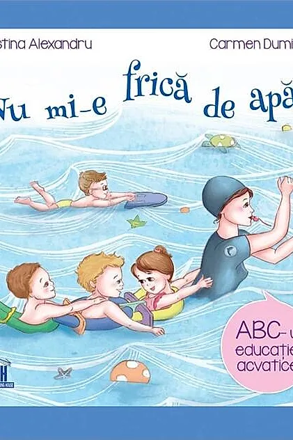 Nu mi-e frică de apă (carte + ghid pentru părinți)