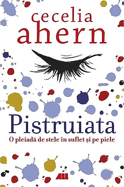 Pistruiata. O pleiada de stele in suflet si pe piele