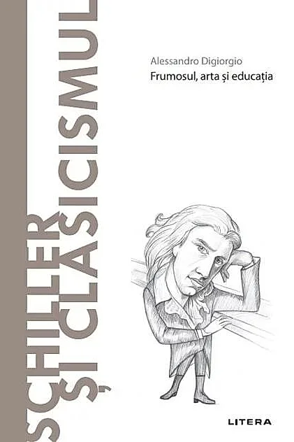 Schiller și Clasicismul (Vol. 75)