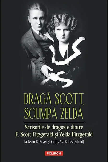 Dragă Scott, scumpă Zelda