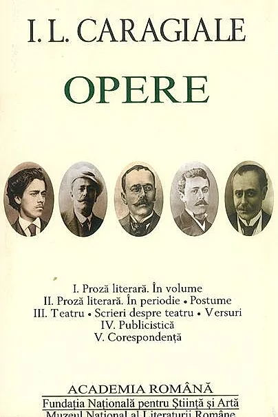 I.L. Caragiale. Opere (Vol. I-V)
