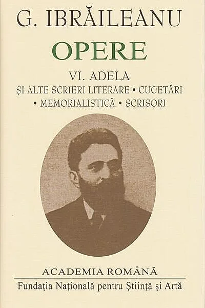 G. Ibrăileanu. Opere (Vol. VI)