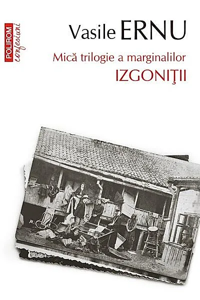 Izgoniții. Mică trilogie a marginalilor (Vol. 3)