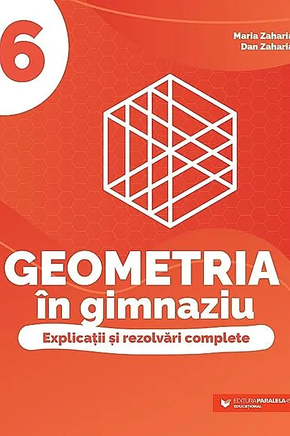 Geometria în gimnaziu. Clasa a VI-a