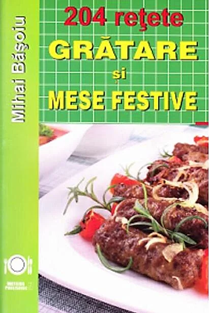 Grătare și mese festive