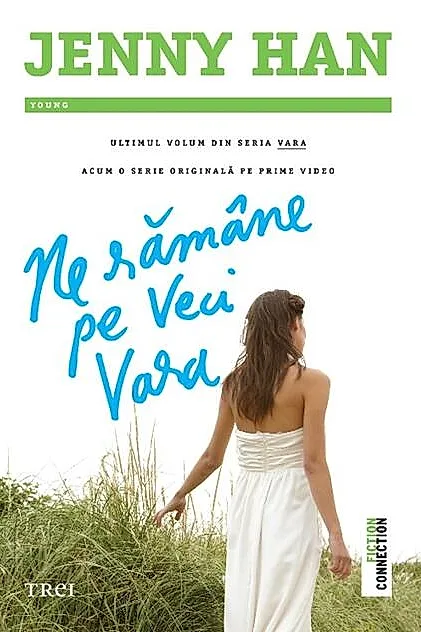 Ne rămâne pe veci vara (Vol. 3)