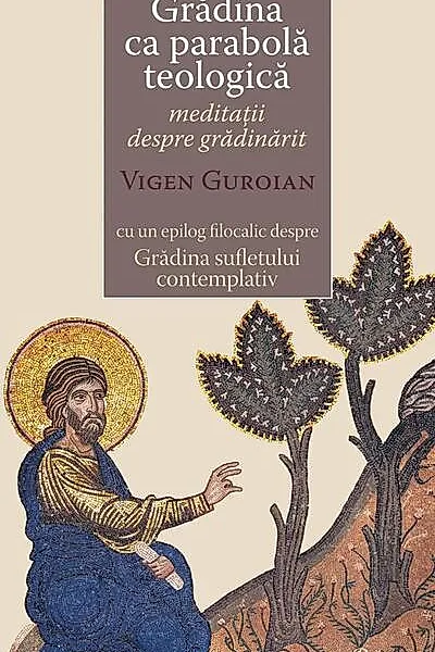 Grădina ca parabola teologică