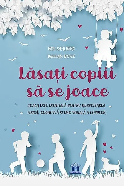 Lăsați copiii să se joace
