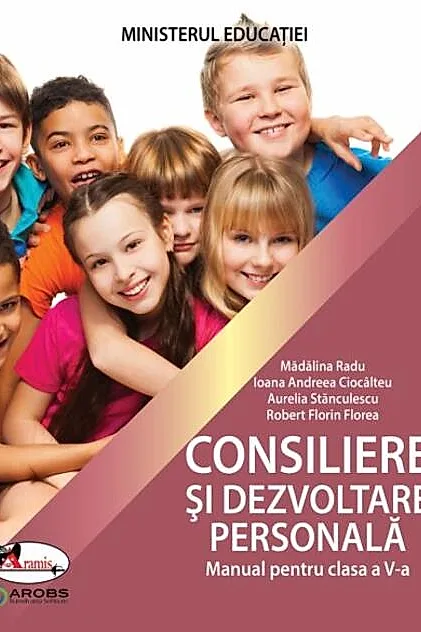 Consiliere și dezvoltare personală. Manual pentru clasa a V-a