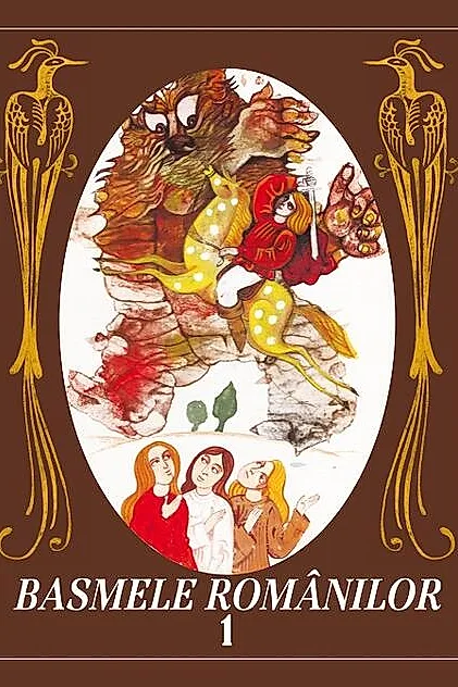 Basmele românilor (Vol. 1)