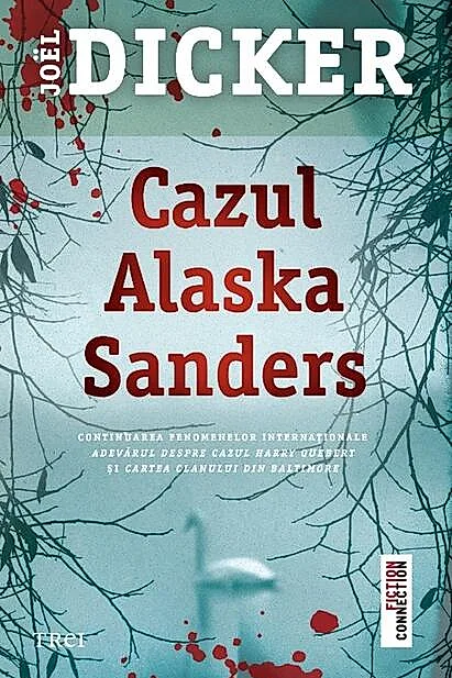 Cazul Alaska Sanders (Vol. III)