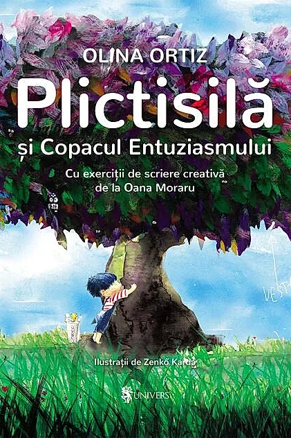 Plictisilă și Copacul Entuziasmului