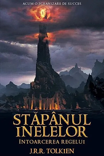 Întoarcerea Regelui. Stăpânul inelelor (Vol. 3)