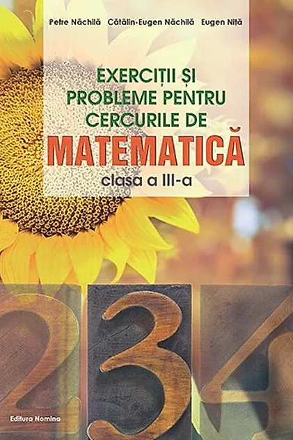 Exerciții și probleme pentru cercurile de matematică. Clasa a III-a