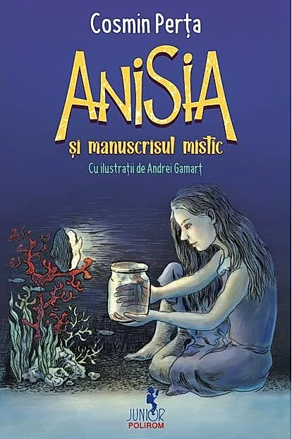 Anisia şi manuscrisul mistic (Vol. 2)
