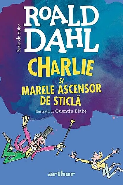 Charlie și Marele Ascensor de Sticlă | format mare