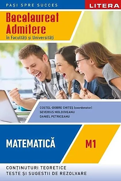 Bacalaureat: Matematică M1 pentru clasa a XII-a
