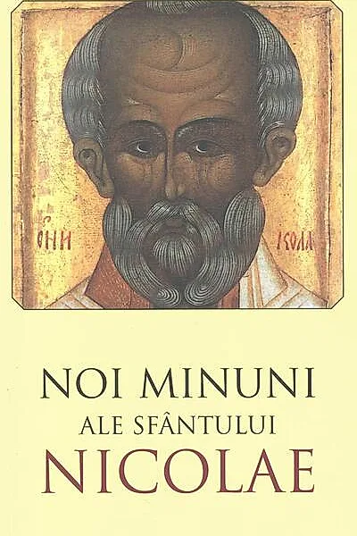 Noi minuni ale Sfântului Nicolae (ed. a II-a)