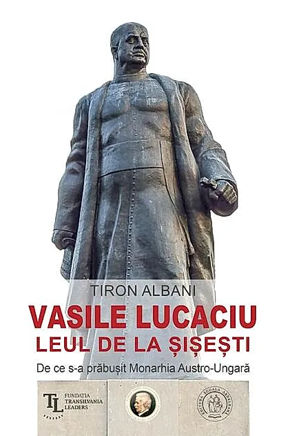 Vasile Lucaciu, Leul de la Șișești