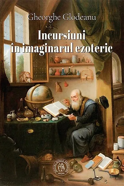 Incursiuni în imaginarul ezoteric