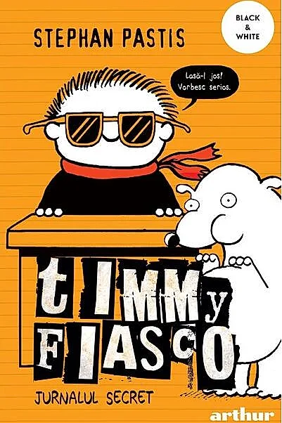 Jurnalul secret. Timmy Fiasco (Vol. 5)
