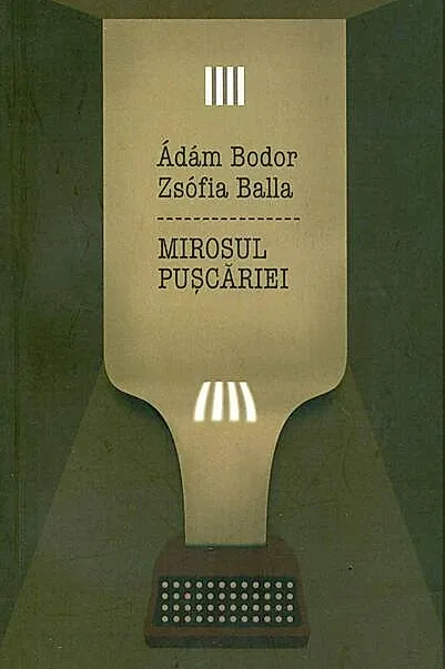 Mirosul Puşcăriei