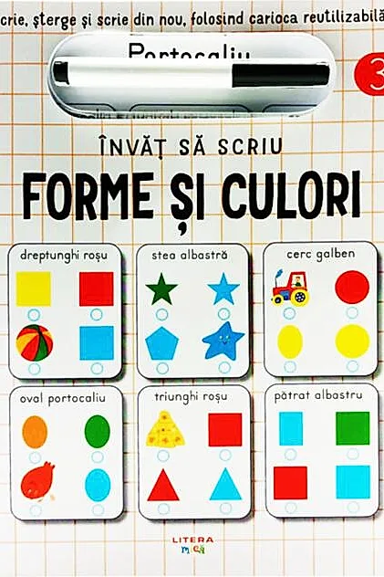 Învăț să scriu: Forme și culori