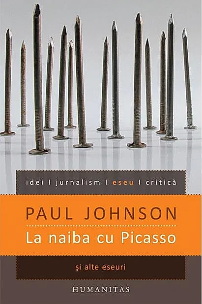 La naiba cu Picasso şi alte eseuri