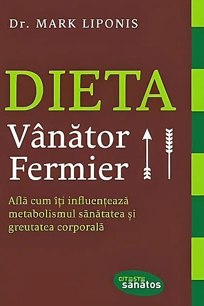 Dieta Vânător - Fermier