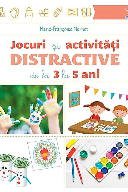Jocuri și activități distractive de la 3 la 5 ani