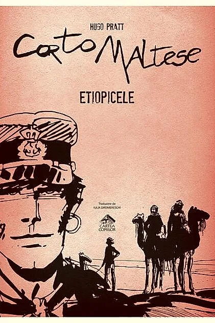 Etiopicele. Corto Maltese (Vol. 5)