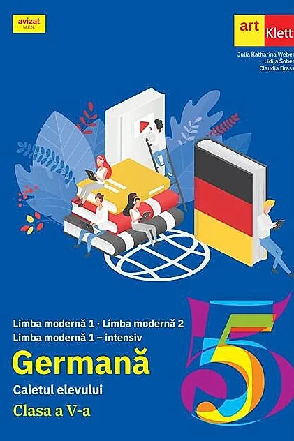 Limba Germană. Clasa a V-a. Caietul elevului