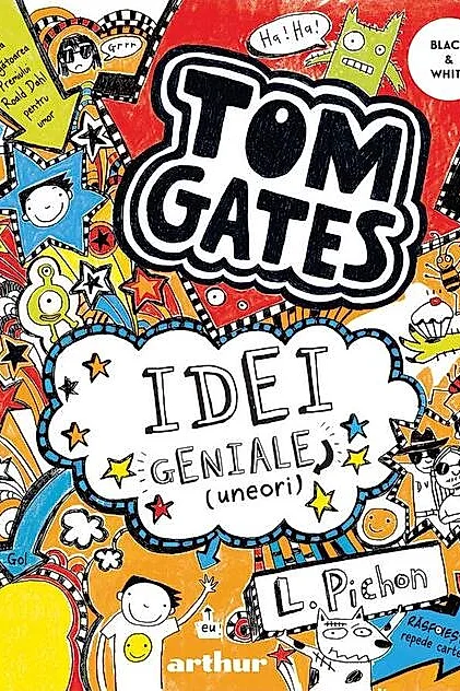 Idei geniale [uneori]. Tom Gates (Vol. 4)