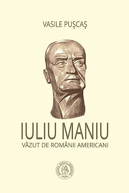 Iuliu Maniu văzut de românii americani