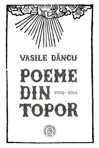 Poeme din topor (2009-2014)