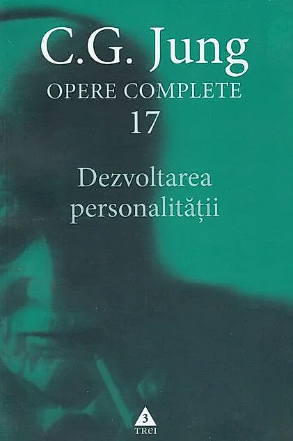 Dezvoltarea personalităţii (Vol. 17)