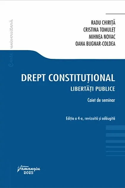 Drept constituțional. Libertăți publice