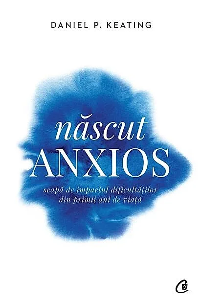 Carte de parenting-Născut anxios